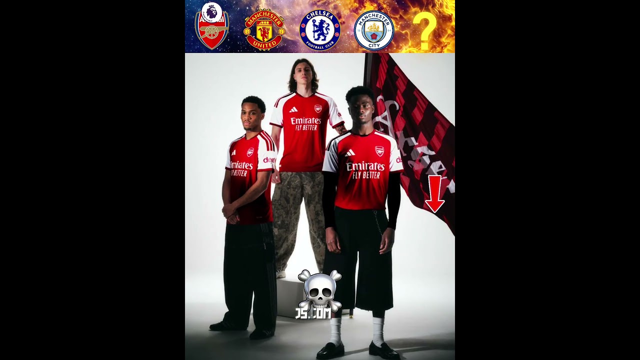 Premier League Clubs’ New jersey? #football #premierleague ##manchesterunited #arsenal