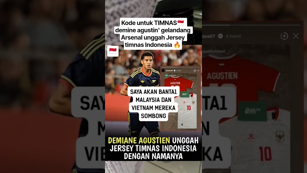 Kode untuk TIMNAS🇲🇨 demine agustin’ gelandang Arsenal unggah Jersey timnas Indonesia 🔥»‘,#short
