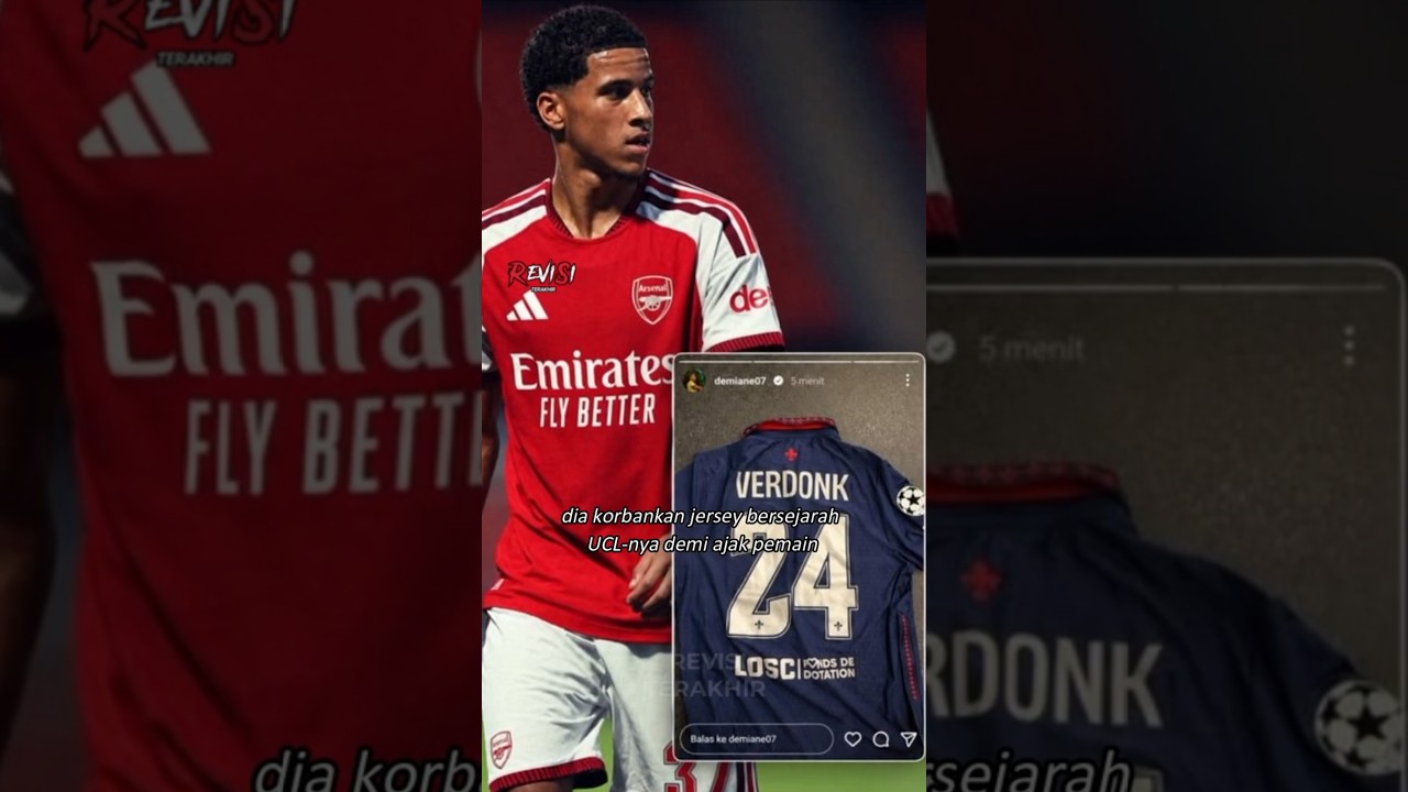 Agen Verdonk beraksi, kasih jersey bersejarah UCL demi ajak bintang muda Arsenal ke Garuda!