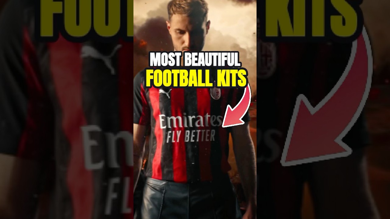 5 Best Looking Football Kits 25/26 Season 👀🔥