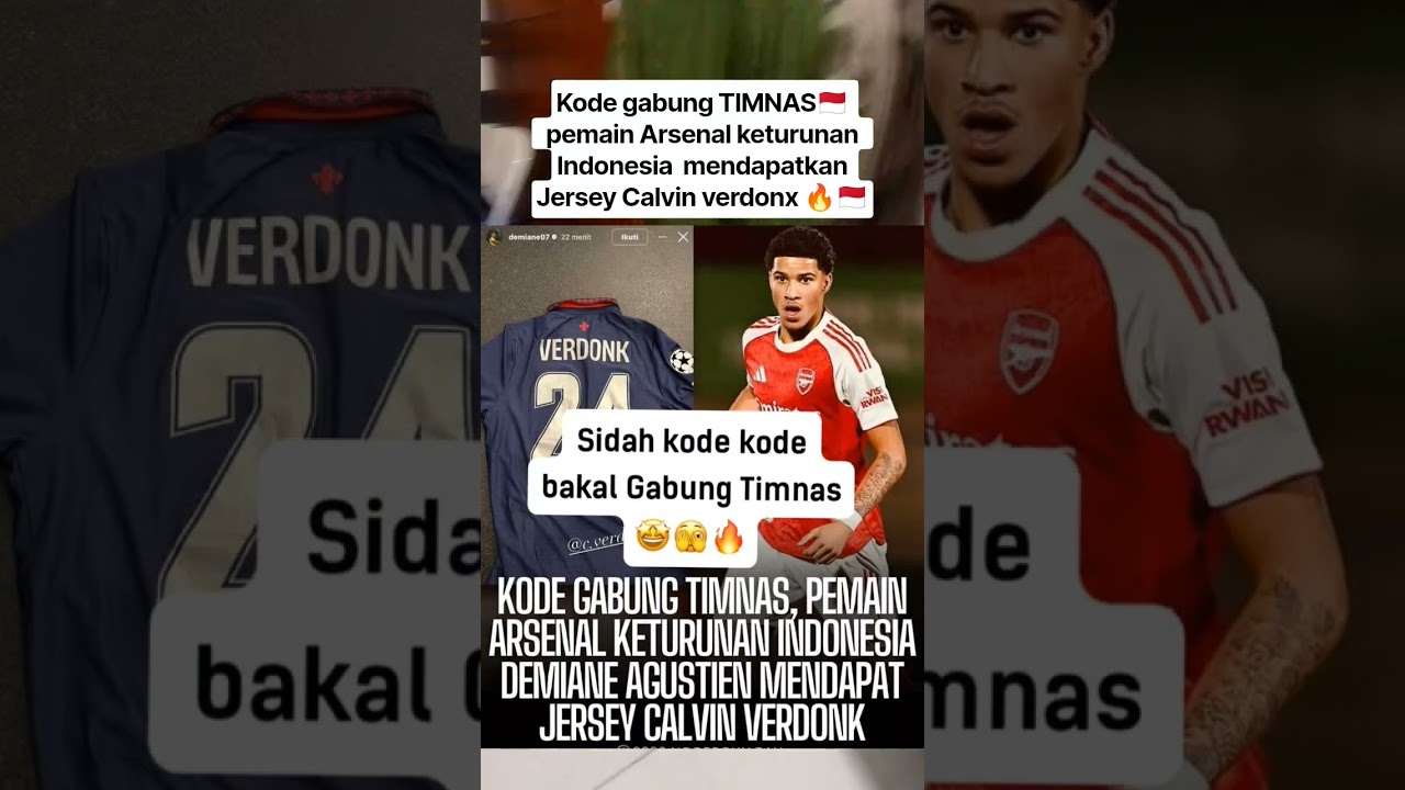 Kode gabung TIMNAS🇲🇨 pemain Arsenal keturunan Indonesia  mendapatkan Jersey Calvin verdonx 🔥🇲🇨#short