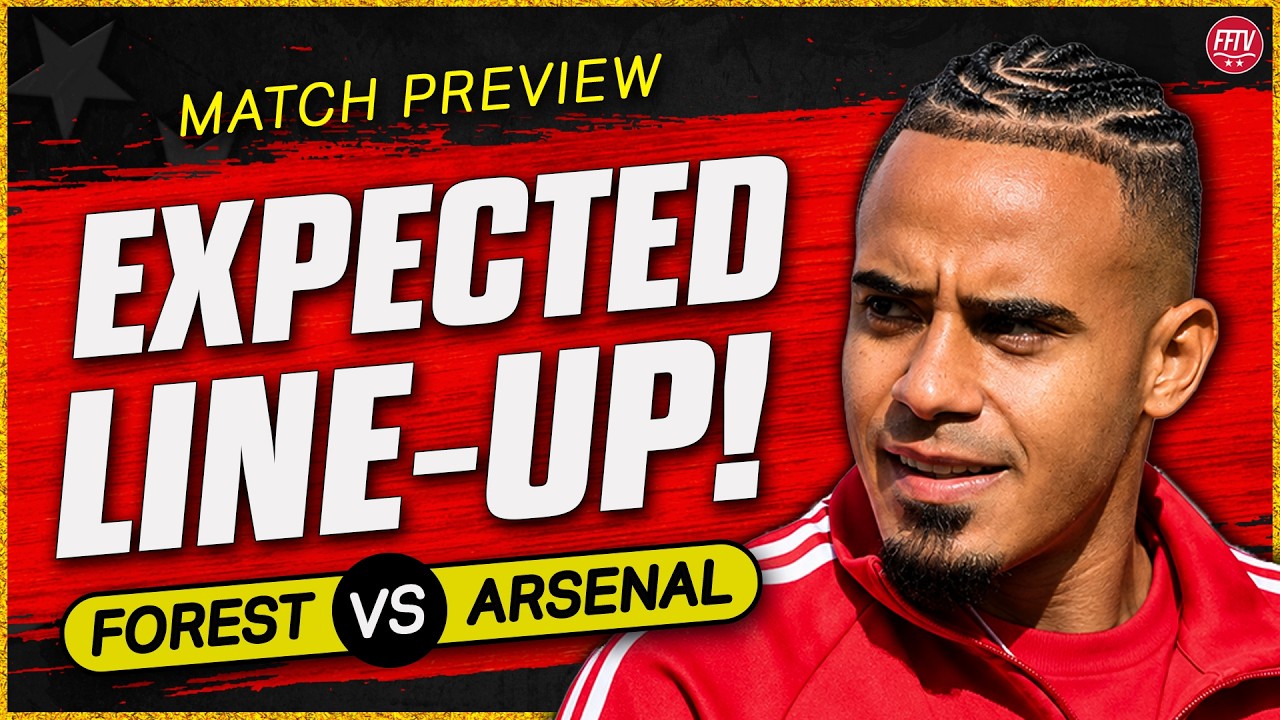 How Forest Beat The Champions! Time To Drop Murillo? Nottingham Forest vs Arsenal Match Preview